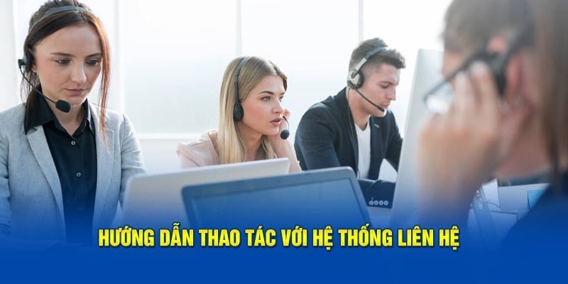 Liên hệ BET88 là như thế nào mà thành viên cần phải hiểu rõ