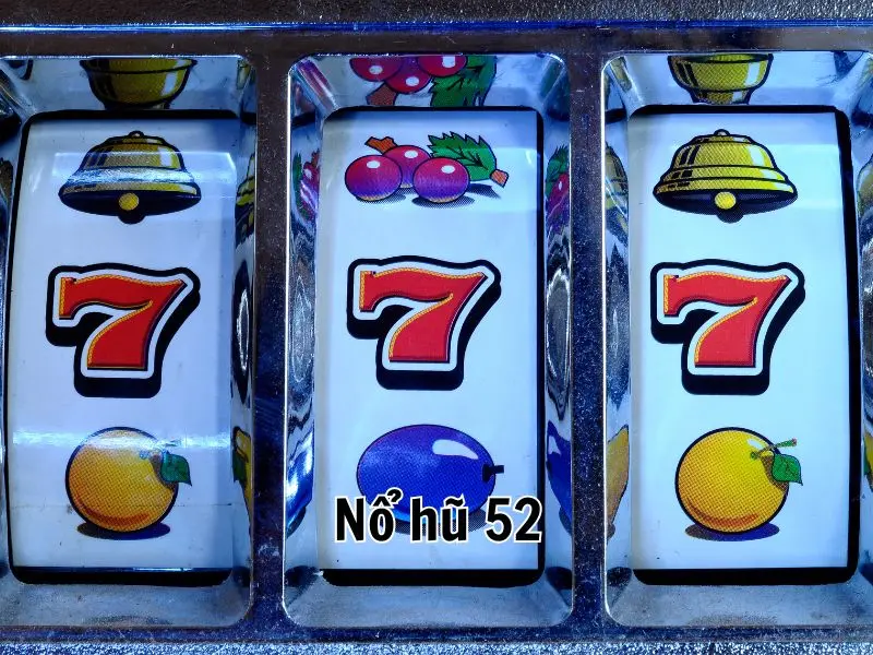 Nổ Hũ 52 - Thông Tin Về Sot Game Đình Đám Có Mặt Tại BET88